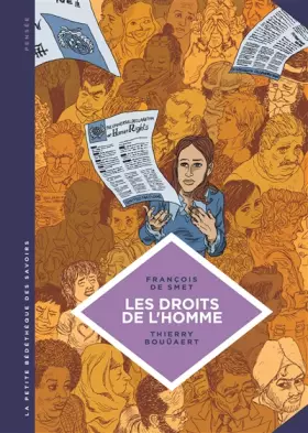 Couverture du produit · La petite Bédéthèque des Savoirs - Tome 16 - Les Droits de l'Homme. Une idéologie moderne.