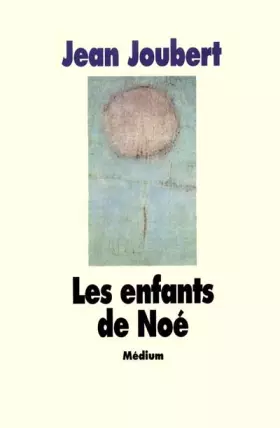 Couverture du produit · Les Enfants de Noé, en poche