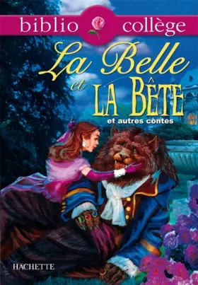 Couverture du produit · La Belle et la Bête et autres contes