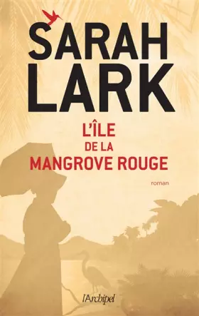 Couverture du produit · L'île de la mangrove rouge