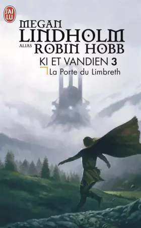 Couverture du produit · Ki et Vandien, Tome 3 : La Porte du Limbreth