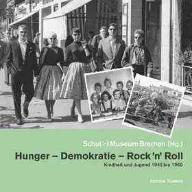 Couverture du produit · Hunger - Demokratie - Rock 'n' Roll: Kindheit und Jugend 1945 bis 1960