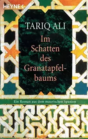 Couverture du produit · Im Schatten des Granatapfelbaums: Ein Roman aus dem maurischen Spanien