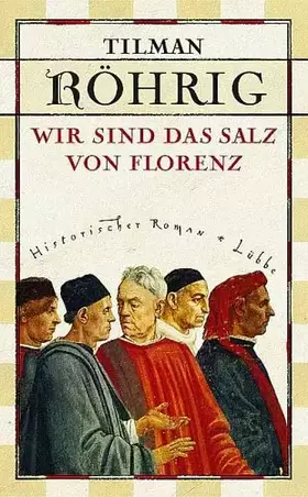 Couverture du produit · Wir sind das Salz von Florenz.