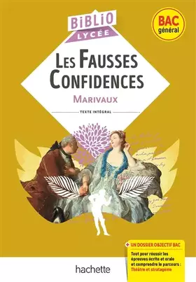 Couverture du produit · BiblioLycée - Les Fausses Confidences, Marivaux: Parcours : Théâtre et stratagème