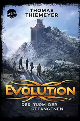 Couverture du produit · Evolution (2). Der Turm der Gefangenen