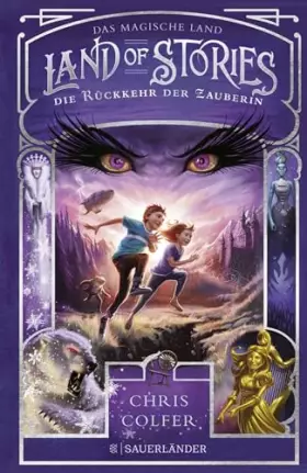 Couverture du produit · Land of Stories: Das magische Land – Die Rückkehr der Zauberin