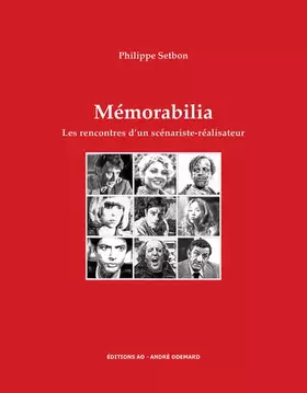 Couverture du produit · Mémorabilia: Les rencontres d'un scénariste-réalisateur