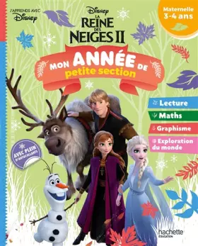 Couverture du produit · REINE DES NEIGES 2 - Mon année de Petite section (3-4 ans)