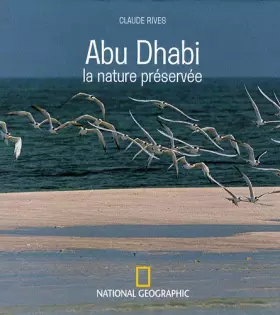 Couverture du produit · Abu Dhab : La nature préservée