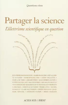 Couverture du produit · Partager la science: L'illettrisme scientifique en question