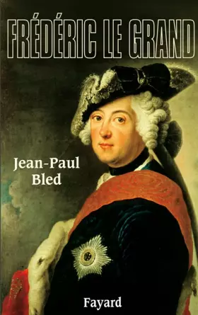 Couverture du produit · Frédéric le Grand