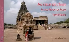 Couverture du produit · Au coeur de l'Inde : In the heart of India, Tamil Nadu
