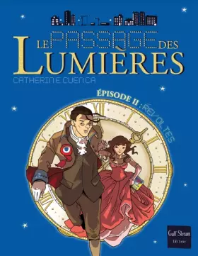 Couverture du produit · Le Passage des Lumières - tome 2 Révoltes (2)
