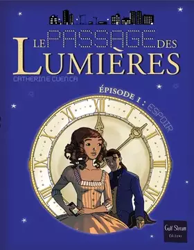 Couverture du produit · Le Passage des Lumières - tome 1 Espoirs (1)
