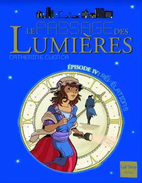 Couverture du produit · Le Passage des Lumières - tome 4 Révélations (4)
