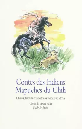 Couverture du produit · Contes des indiens Mapuches du Chili