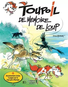 Couverture du produit · Toupoil T04 De Mémoire de loup