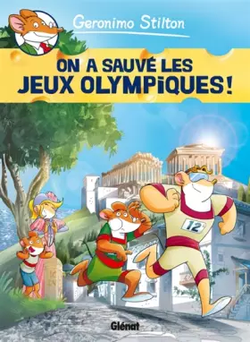 Couverture du produit · Geronimo Stilton - Tome 06: On a sauvé les Jeux Olympiques !