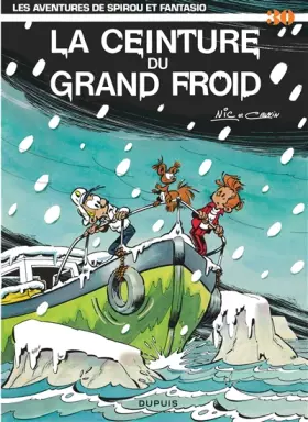 Couverture du produit · Spirou et Fantasio, tome 30 : La Ceinture du grand froid