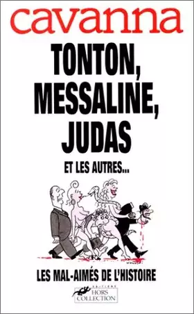 Couverture du produit · Tonton, Messaline, Judas et les autres
