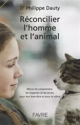 Couverture du produit · Réconcilier l'homme et l'animal