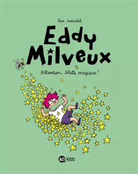 Couverture du produit · Eddy Milveux, Tome 01: Attention, blatte magique !