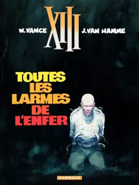 Couverture du produit · XIII, tome 3, Toutes les larmes de l'enfer