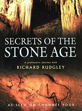 Couverture du produit · Secrets of the Stone Age: A Prehistoric Journey