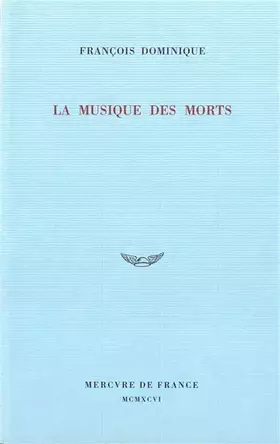 Couverture du produit · La musique des morts