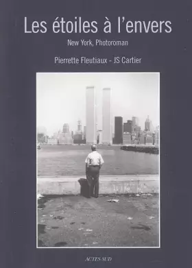 Couverture du produit · Les Etoiles à l'envers: New York, photo-roman