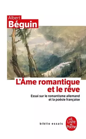 Couverture du produit · L'âme romantique et le rêve
