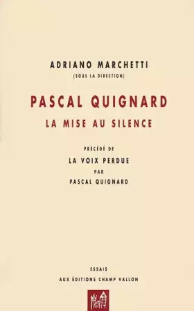Couverture du produit · La mise au silence