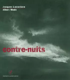 Couverture du produit · Contre-nuits : Textes pour les gravures d'Albert Woda
