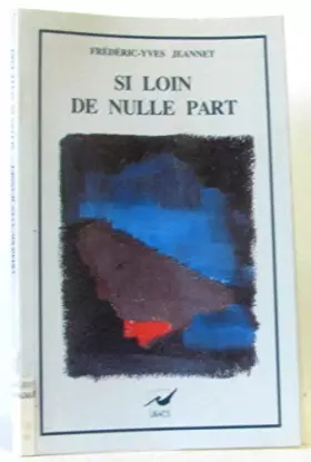 Couverture du produit · Si loin de nulle part