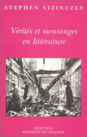 Couverture du produit · Vérités et mensonges en littérature