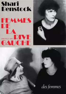 Couverture du produit · Femmes de la Rive gauche : Paris, 1900-1940