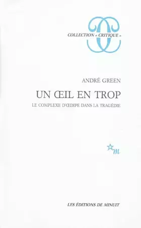 Couverture du produit · Un oeil en trop: Le complexe d'Oepide dans la tragédie