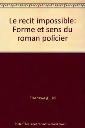 Couverture du produit · Le récit impossible