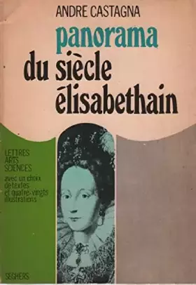 Couverture du produit · Panorama du siecle elisabethain