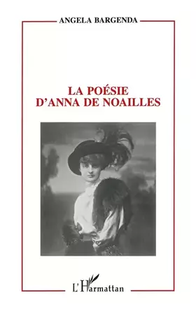 Couverture du produit · La poésie d'Anna de Noailles