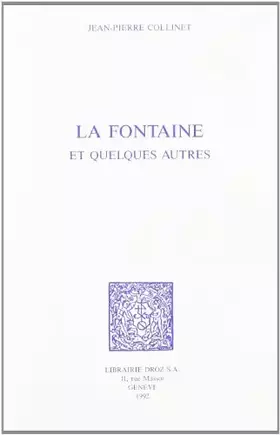 Couverture du produit · La Fontaine et Quelques Autres