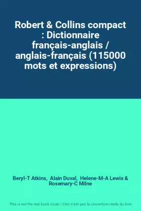 Couverture du produit · Robert & Collins compact : Dictionnaire français-anglais / anglais-français (115000 mots et expressions)