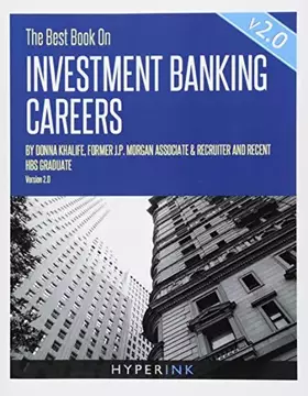 Couverture du produit · The Best Book on Investment Banking Careers