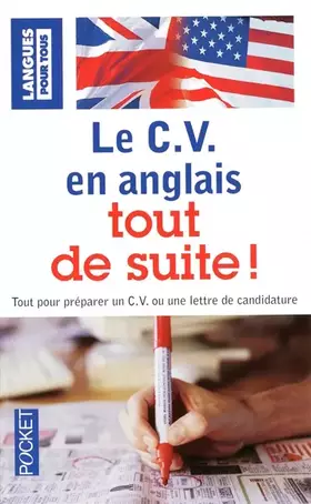 Couverture du produit · Le C.V. en anglais tout de suite !