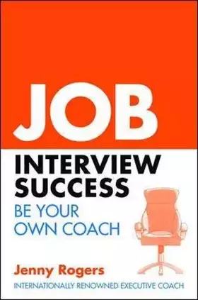 Couverture du produit · Job Interview Success: Be Your Own Coach