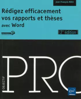 Couverture du produit · Rédigez efficacement vos rapports et thèses (2ième édition)