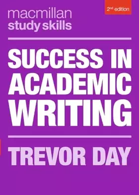 Couverture du produit · Success in Academic Writing (Bloomsbury Study Skills, 17)