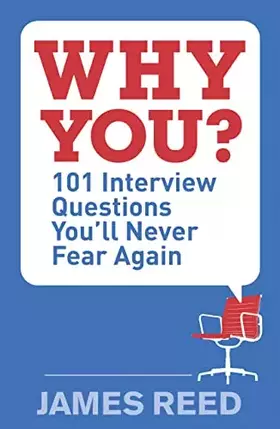 Couverture du produit · Why You?: 101 Interview Questions You'll Never Fear Again