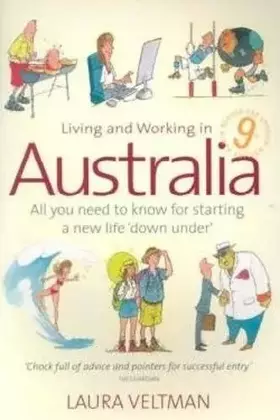 Couverture du produit · Living Working In Australia 9th Edition: All You Need to Know for Starting a New Life 'down Under'